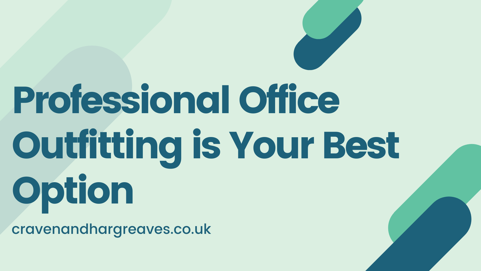 Professional Office Outfitting is Your Best Option